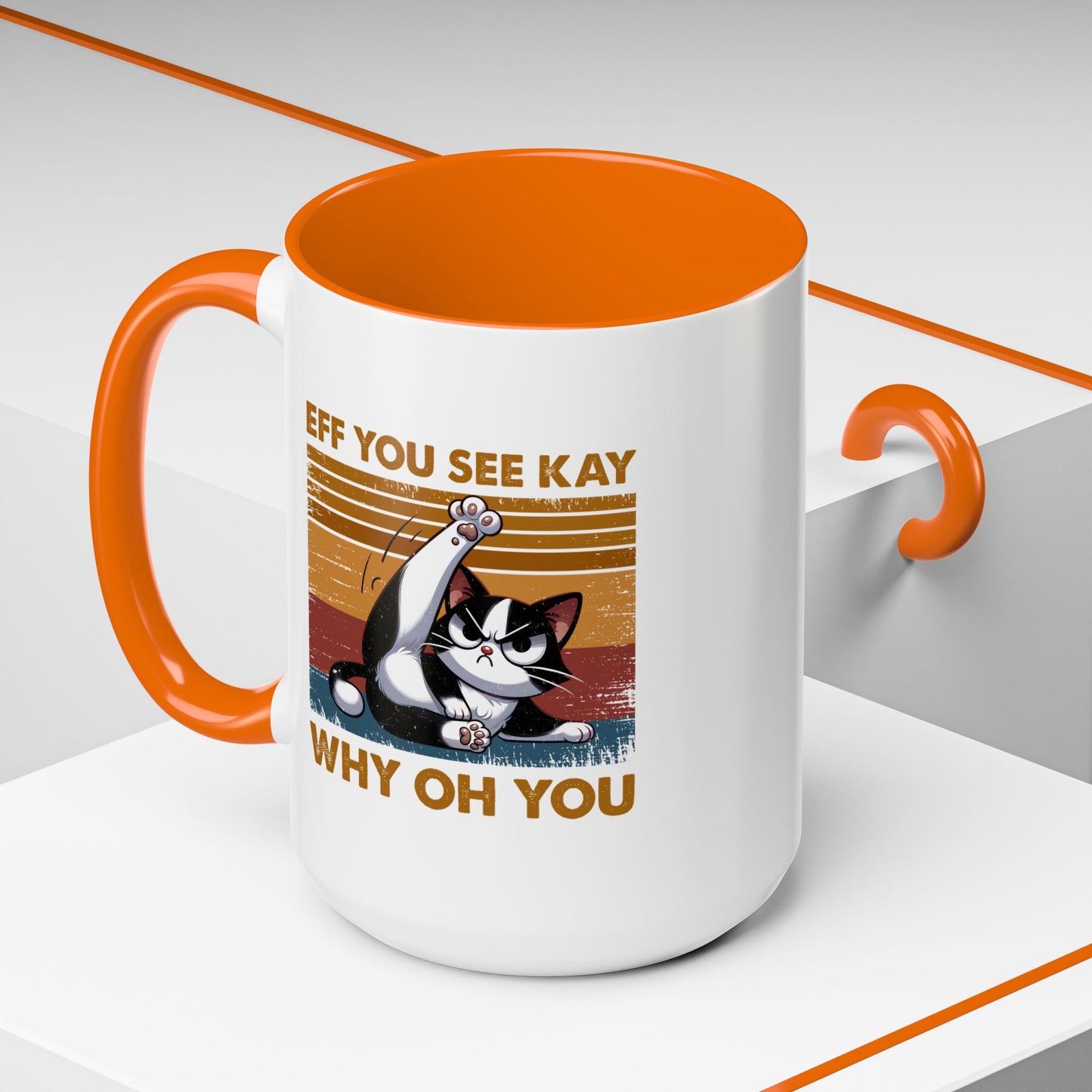 Humor Mug - Eff You See Kay Why Oh You