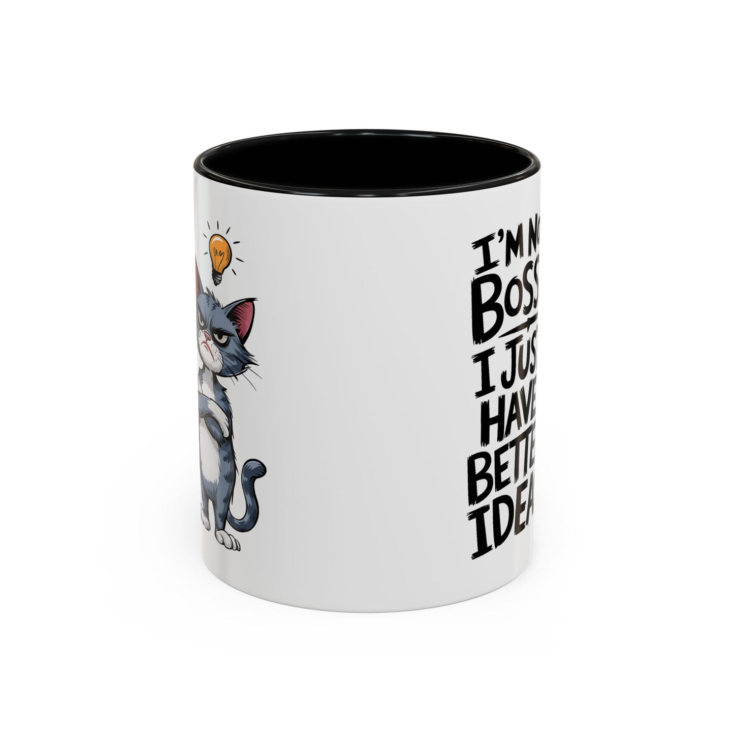 Animal Mug - I'm Not Boss I Just Have Better Ideas