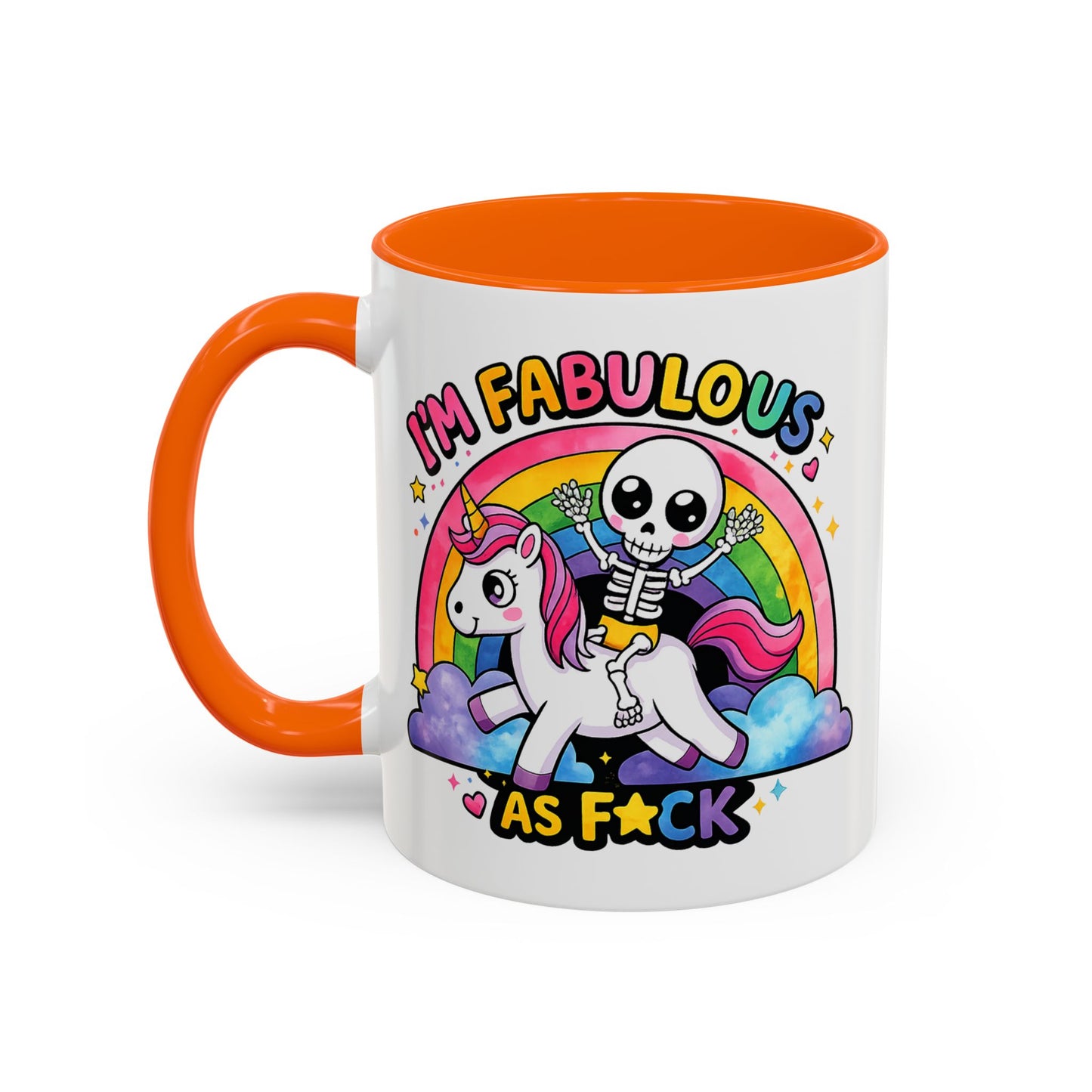 Humor Mug - I'm Fabulous