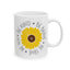 Motivation Mug - Be Kind Be Brave Be True Be Happy Be You