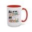 Wellness Mug - All Of My Systems