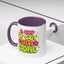Humor Mug - A Cup of Get Shit Done