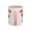 Animal Mug - Some People Just Need