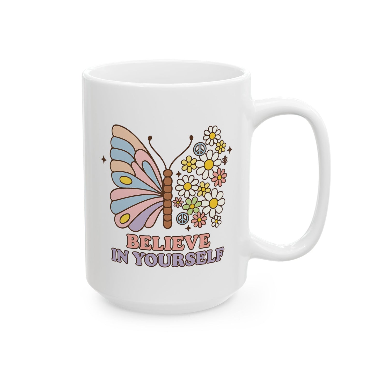 Motivation Mug - Believe in Yourself Butterfly