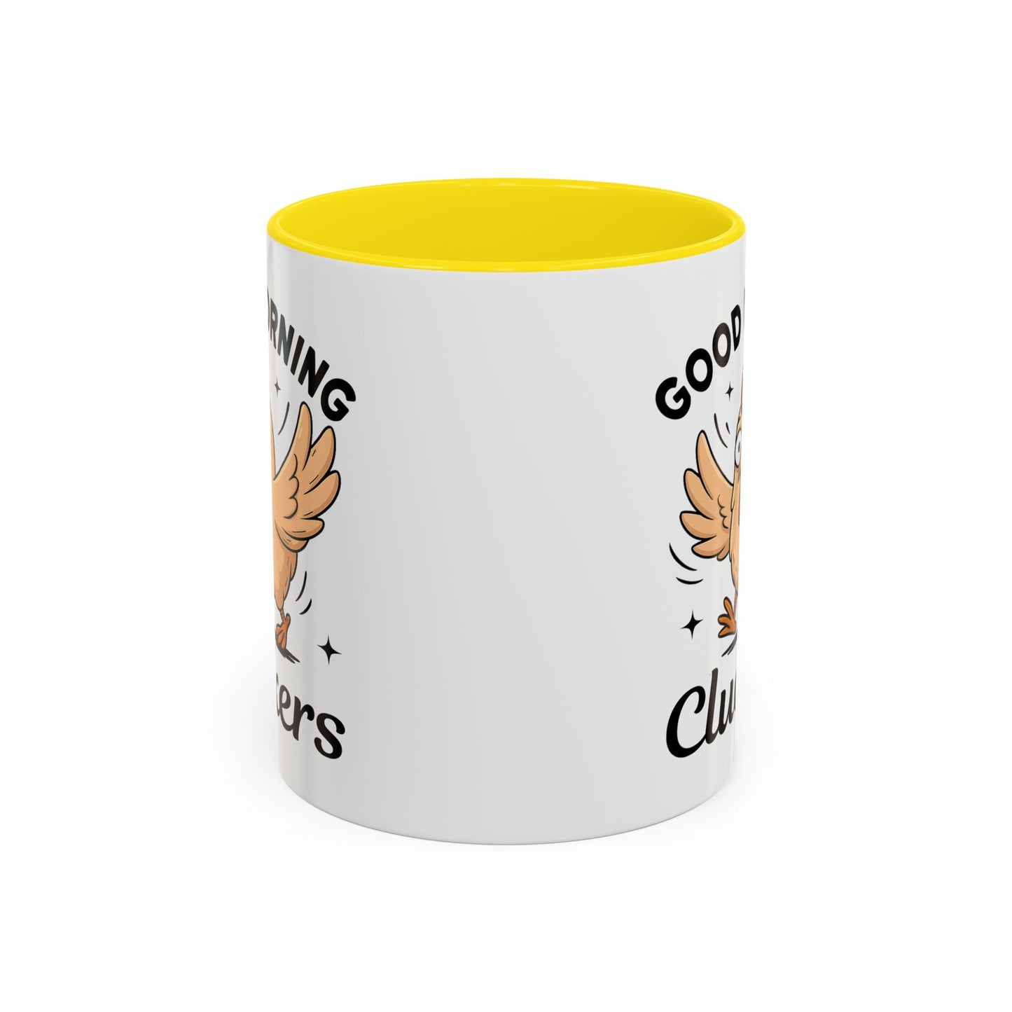 Humor Mug - Good Morning Cluckers