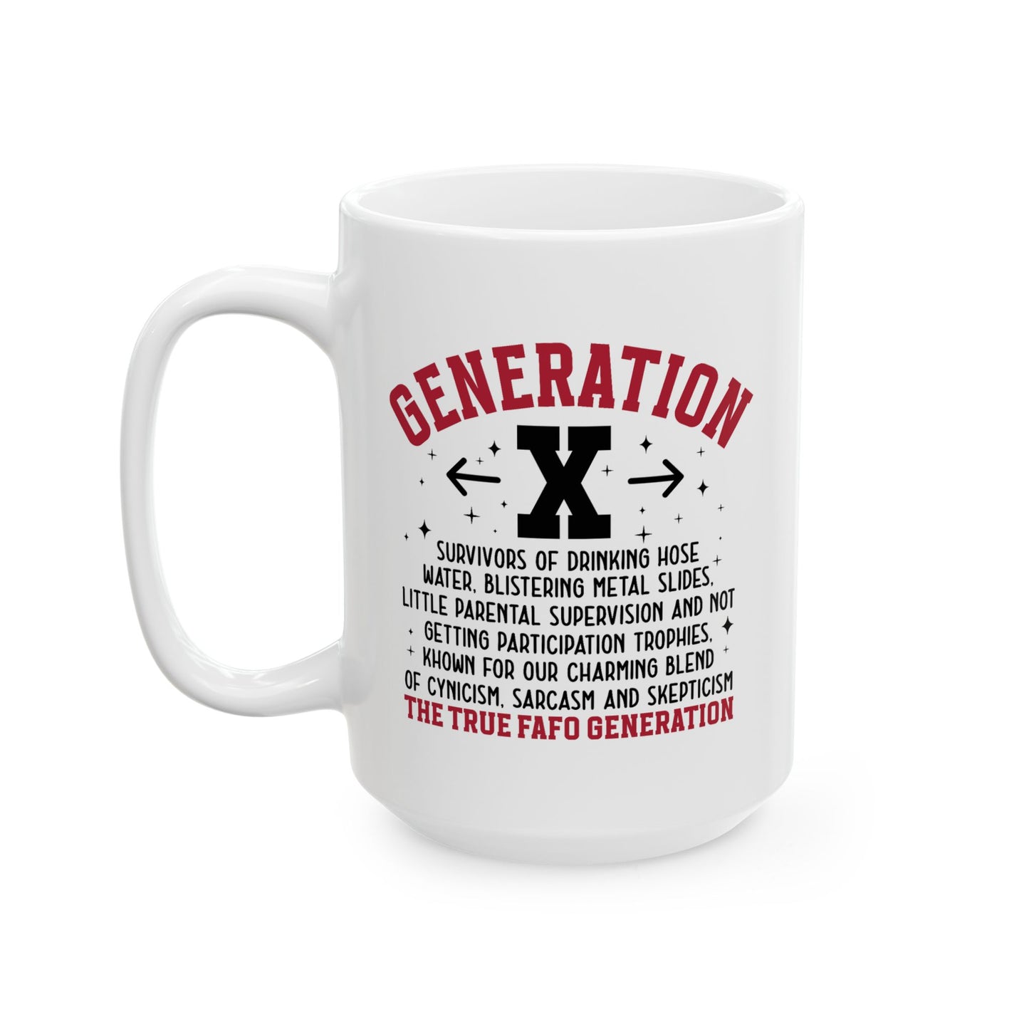 Humor Mug - Generation X