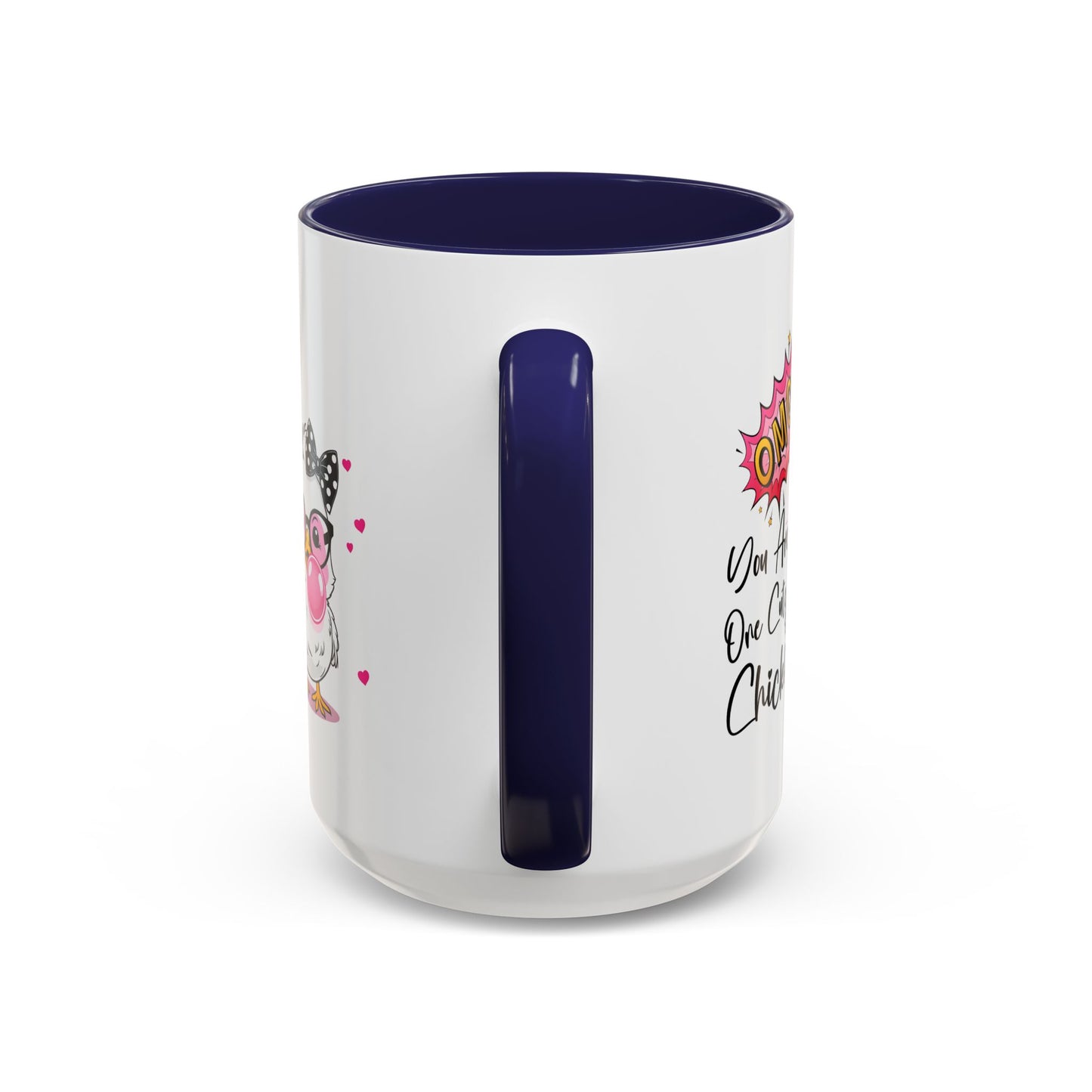 Humor Mug - OMG You're So Cute