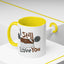 Humor Mug - I Still Love You