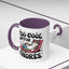Animal Mug - Too Cool For Chores
