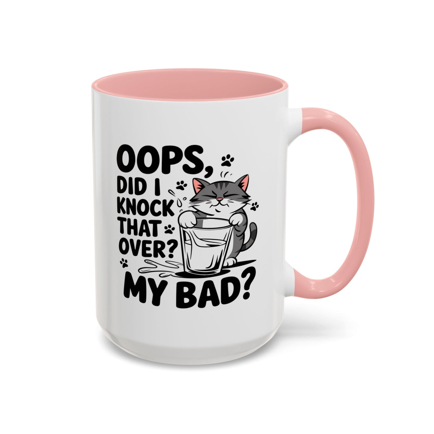 Animal Mug - Oops, Did I Knock That Over