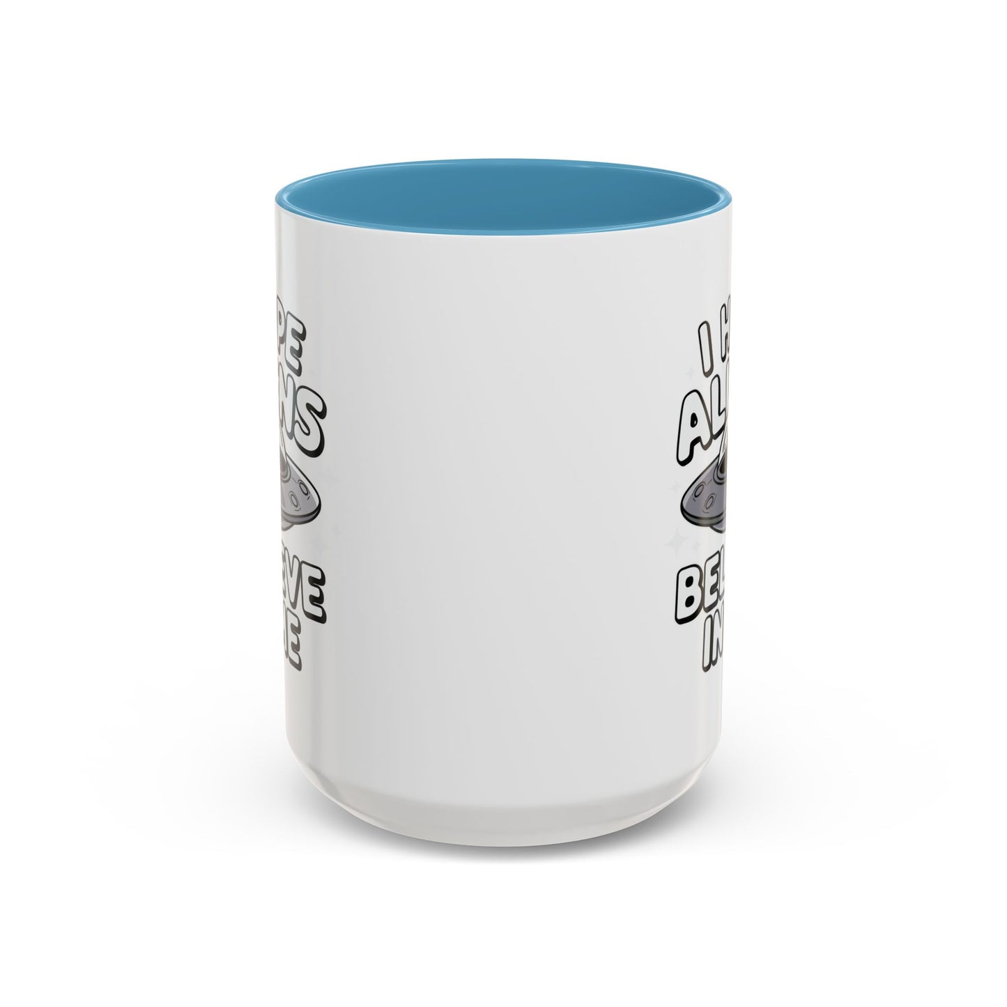 Alien Mug - I Hope Aliens