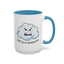 Adult Mug - Don't Be So Fucking Cirrus