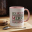 Christmas Mug - Ho Ho Ho Merry Christmas Red & Green Text 3