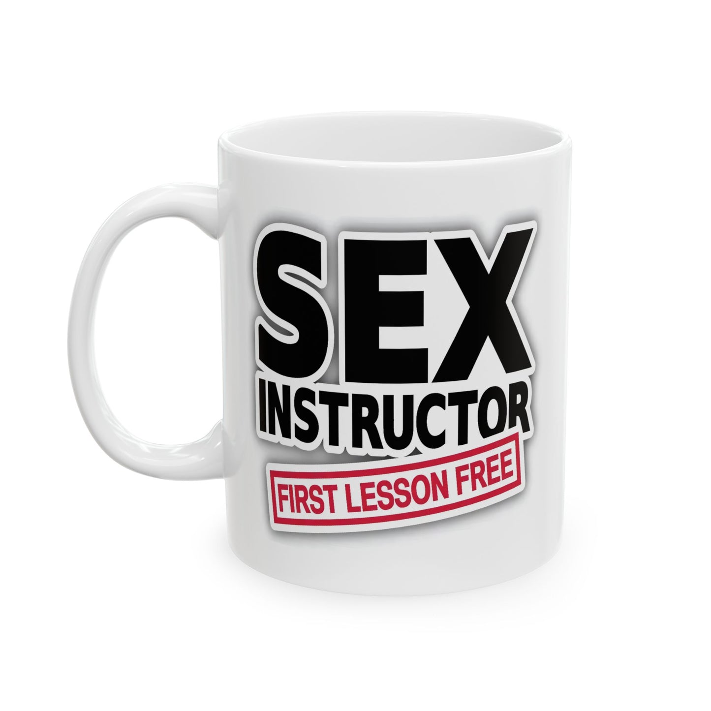 Adult Mug - Sex Instructor First Lesson Free