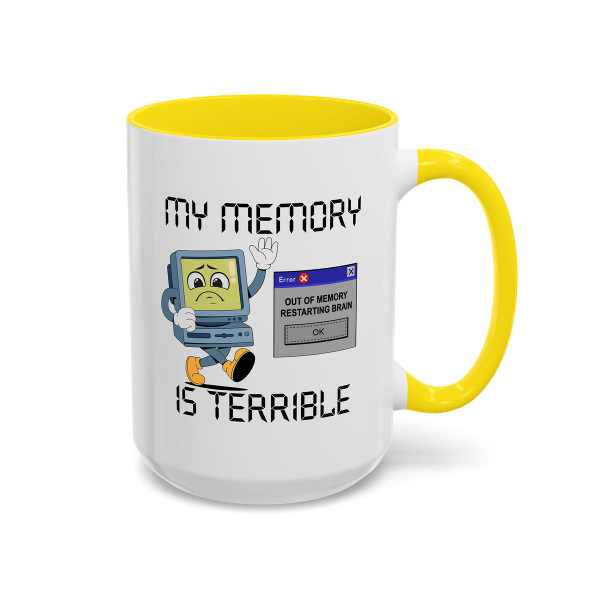 Humor Mug - My Memory is Terrible