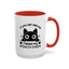 Humor Mug - If You Can See Me