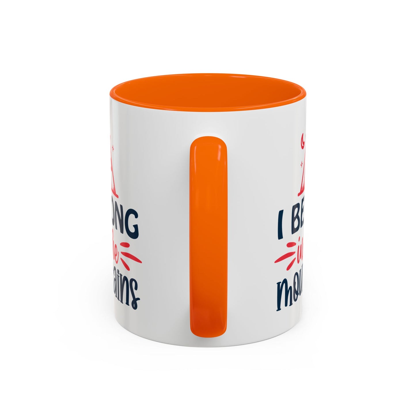 Adventure Mug - I Belong In The Mountains