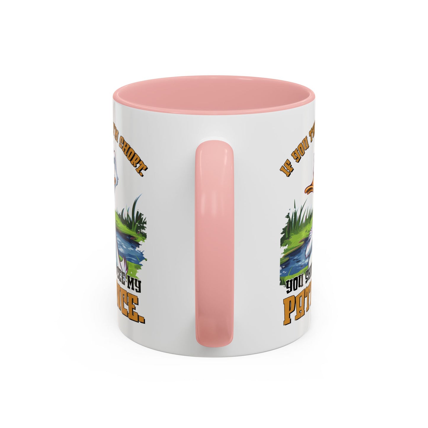 Humor Mug - If You think I'm Short