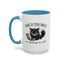 Humor Mug - None of Your Emails Are Finding Me Well