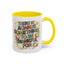 Wellness Mug - There is Always