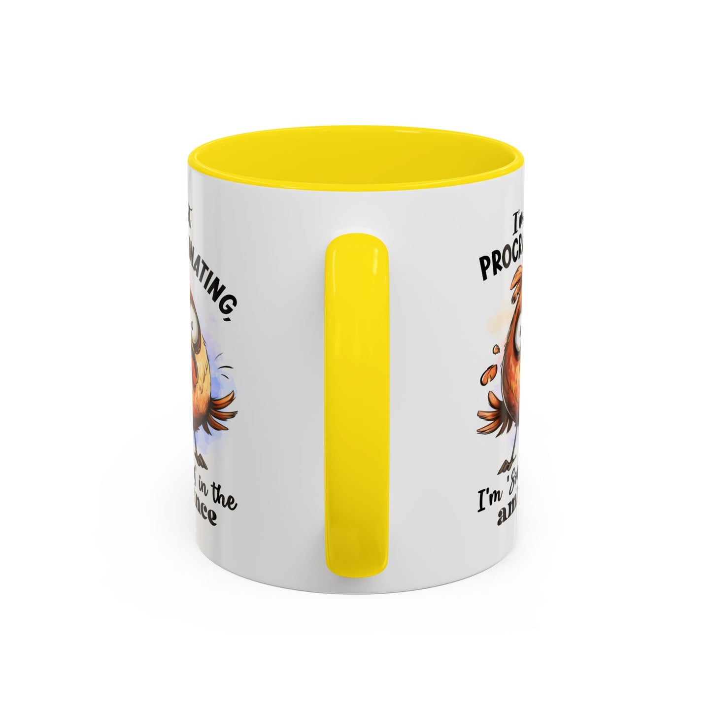 Humor Mug - I'm Not a Procrastinating
