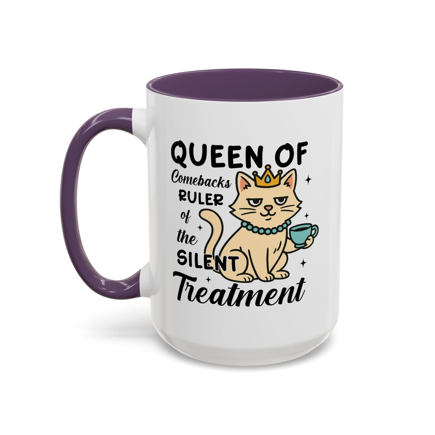 Humor Mug - Queen of Comebacks