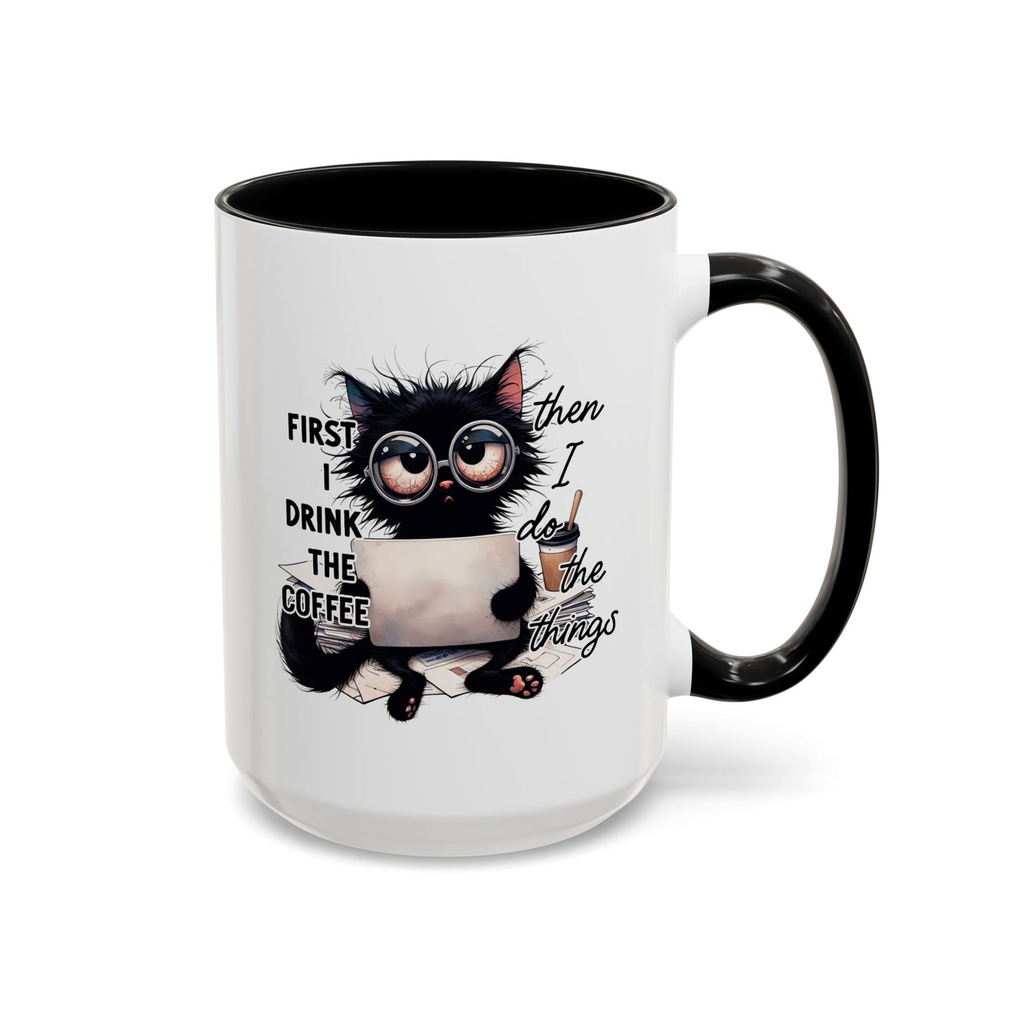 Animal Mug - First I Drink The Coffee