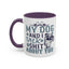 Humor Mug - My Dog and I