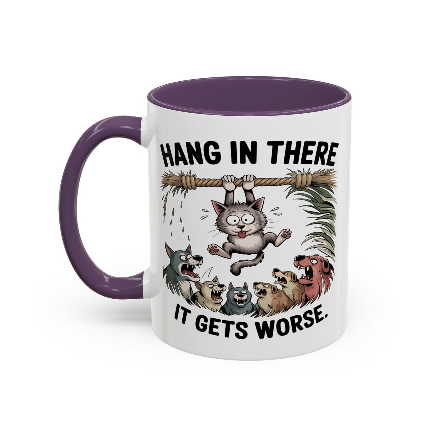 Humor Mug - Hang In There