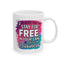 Humor Mug - Two Places You Can Stay