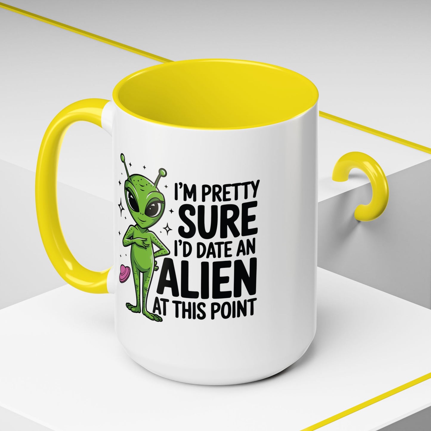Alien Mug - I'm Pretty Sure
