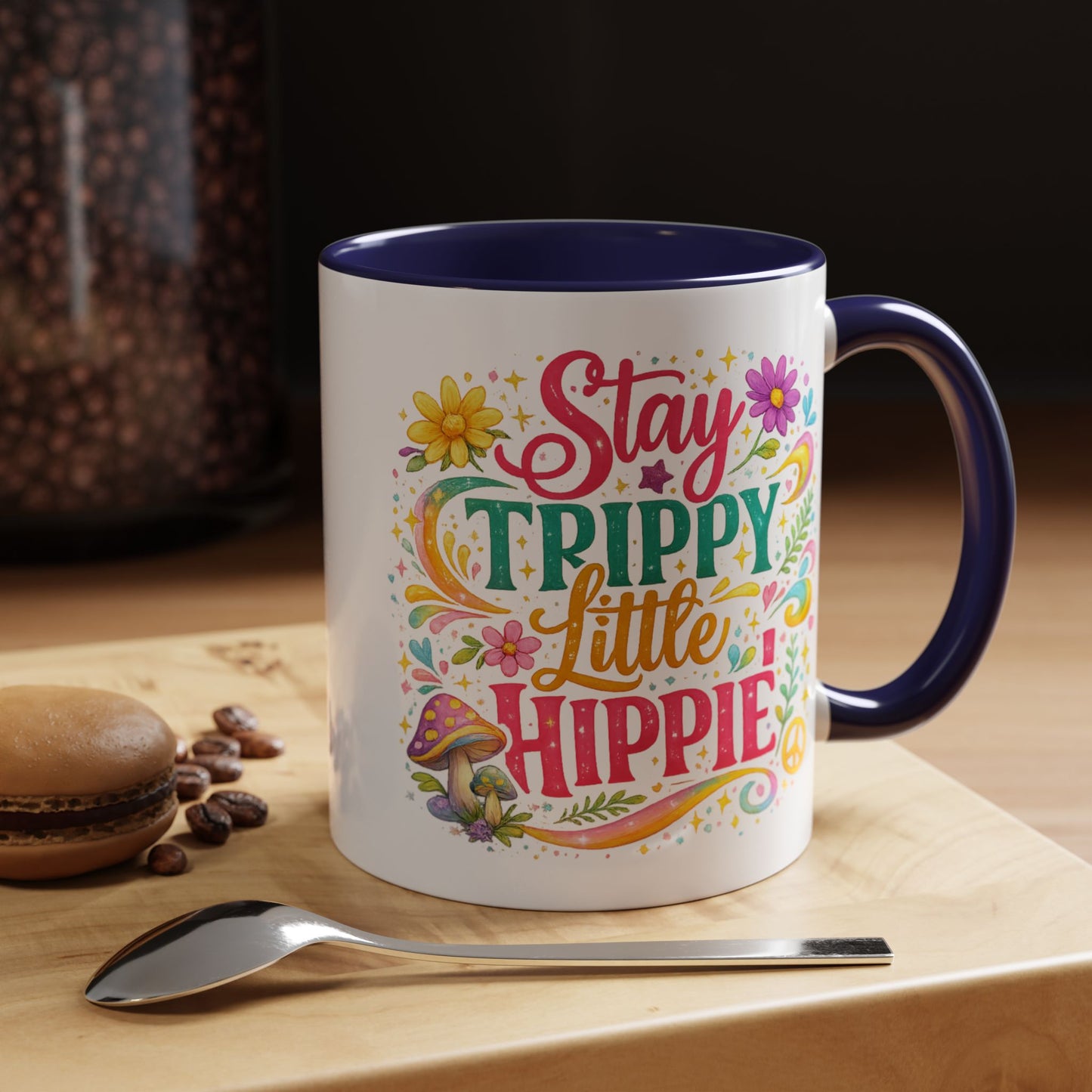 Wellness Mug - Stay Trippy Little Hippie