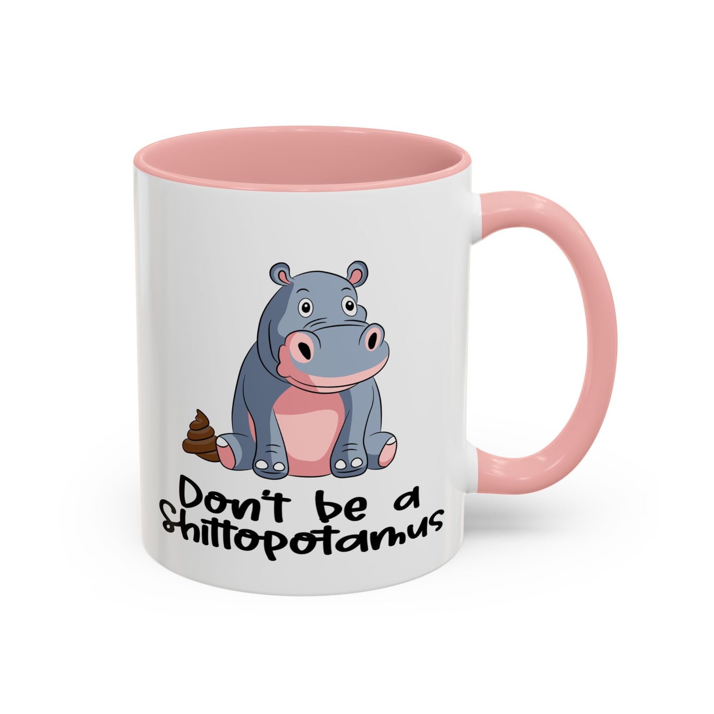 Adult Mug - Don't be a Shittopotomus