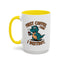 Humor Mug - First Coffee Then