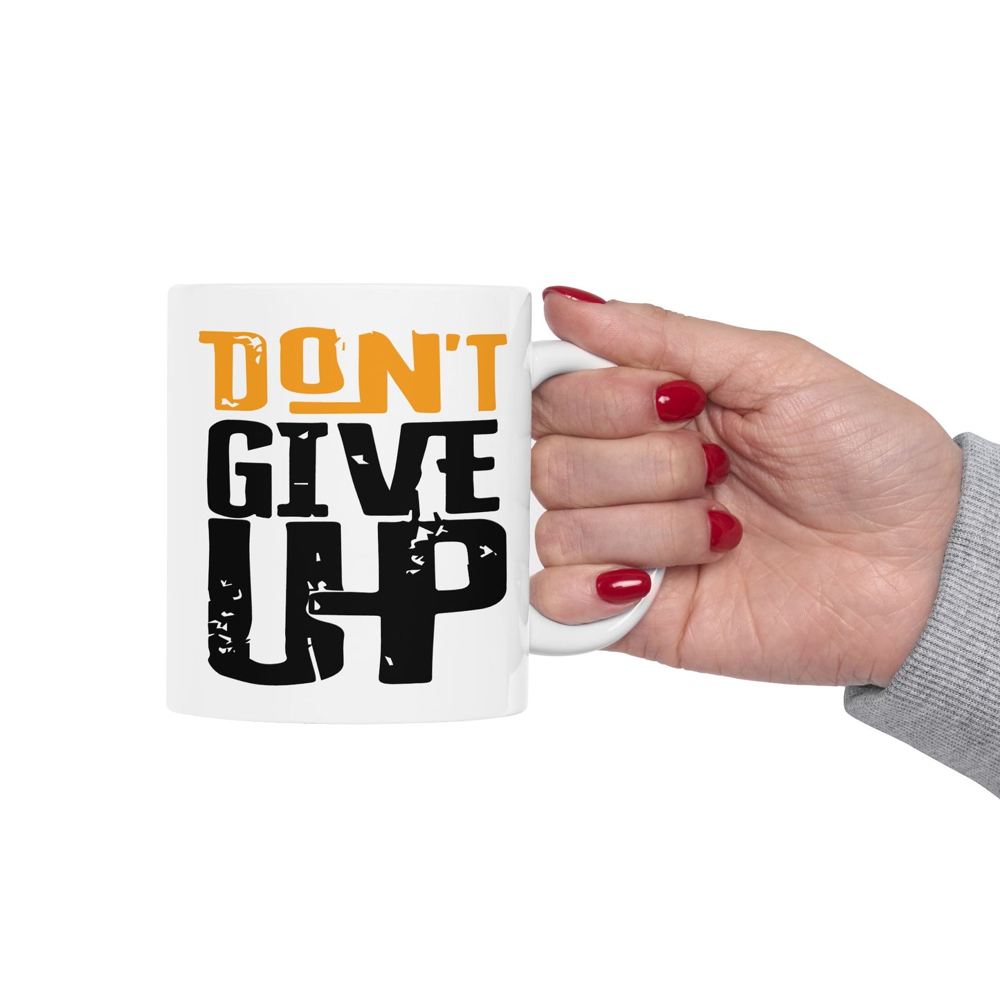 Motivation Mug - Don't Give Up