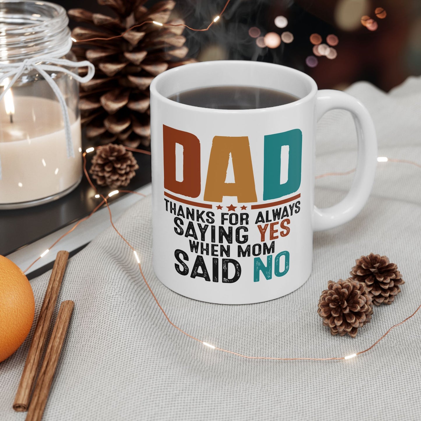 Father's Day Mug - Saying Yes