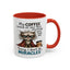 Animal Mug - My Coffee Looked At Me