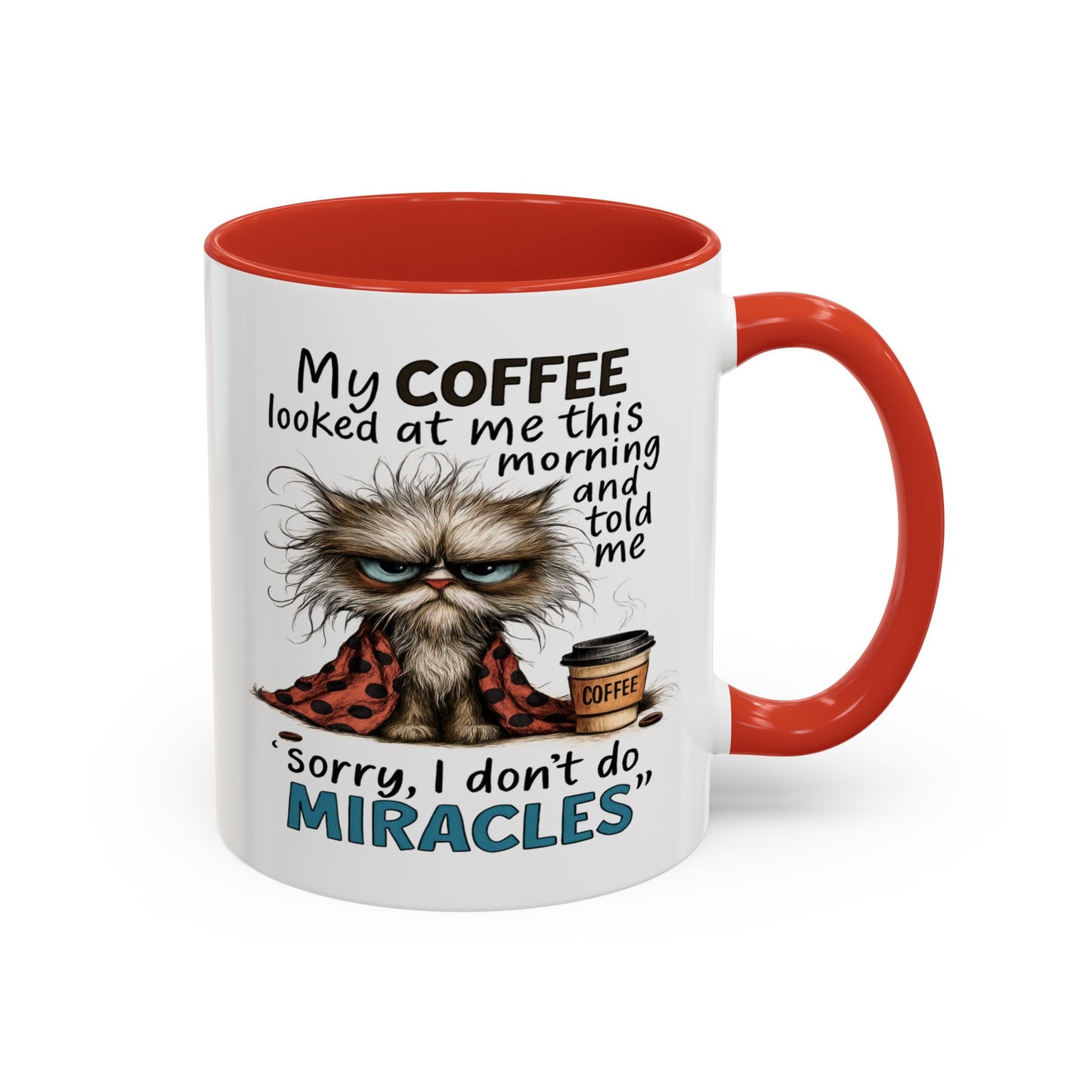 Animal Mug - My Coffee Looked At Me