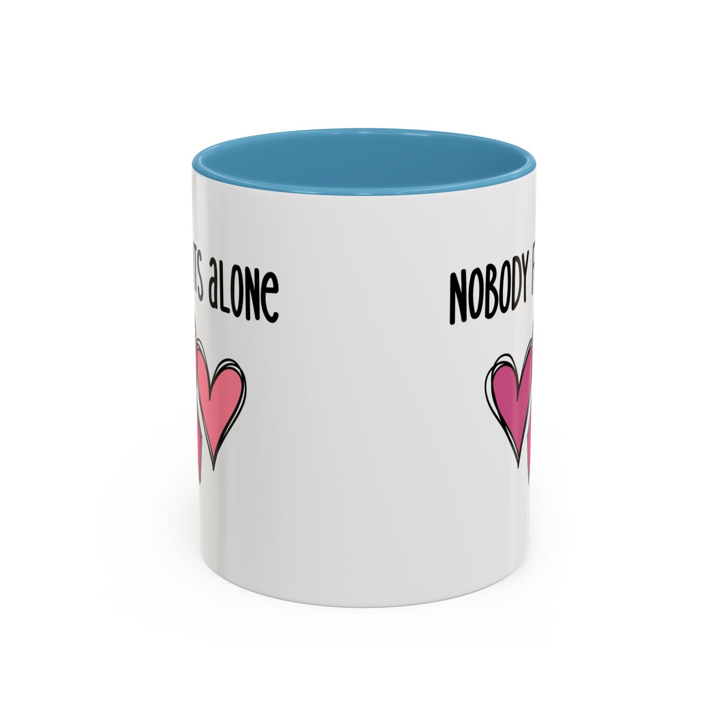 Support Mug - Nobody Fights Alone
