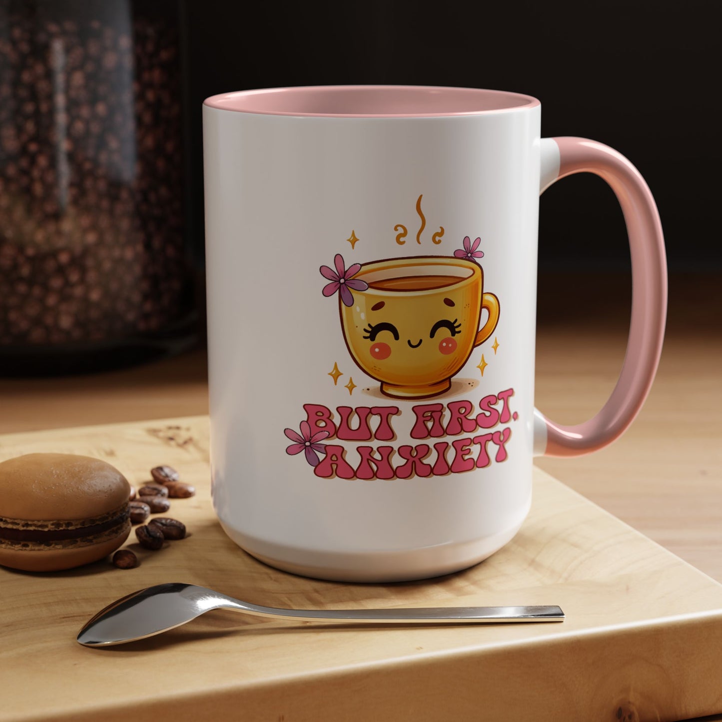 Wellness Mug - But First Anxiety