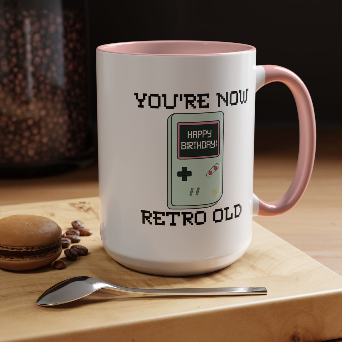 Birthday Mug - You're Retro Old