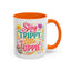 Wellness Mug - Stay Trippy Little Hippie