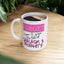 Adult Mug - Forget Sugar & Spice