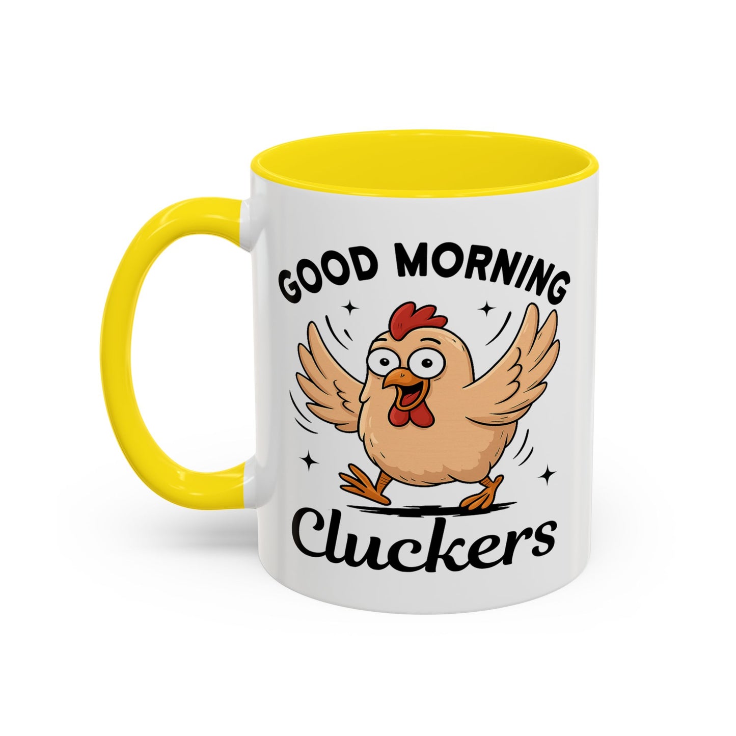 Humor Mug - Good Morning Cluckers