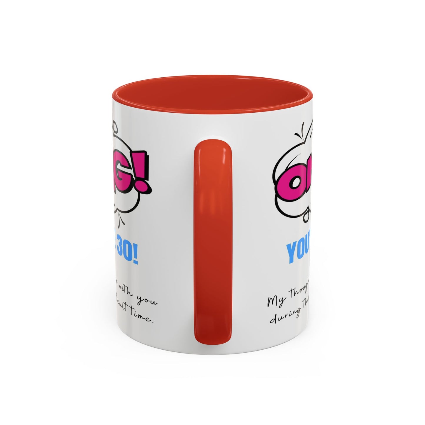 Birthday Mug - OMG! You're 30!