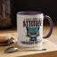 Animal Mug - I Don't Need Your Attitude