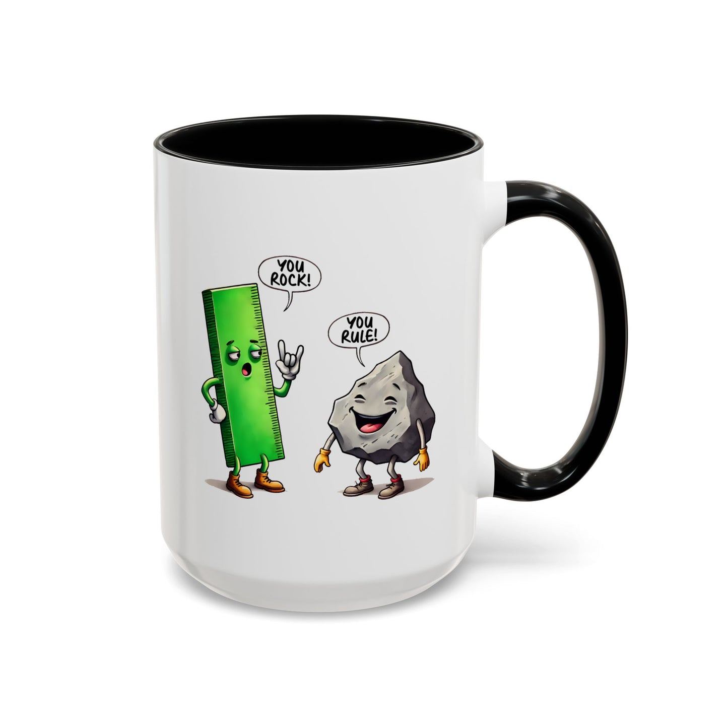 Humor Mug - You Rock You Rule