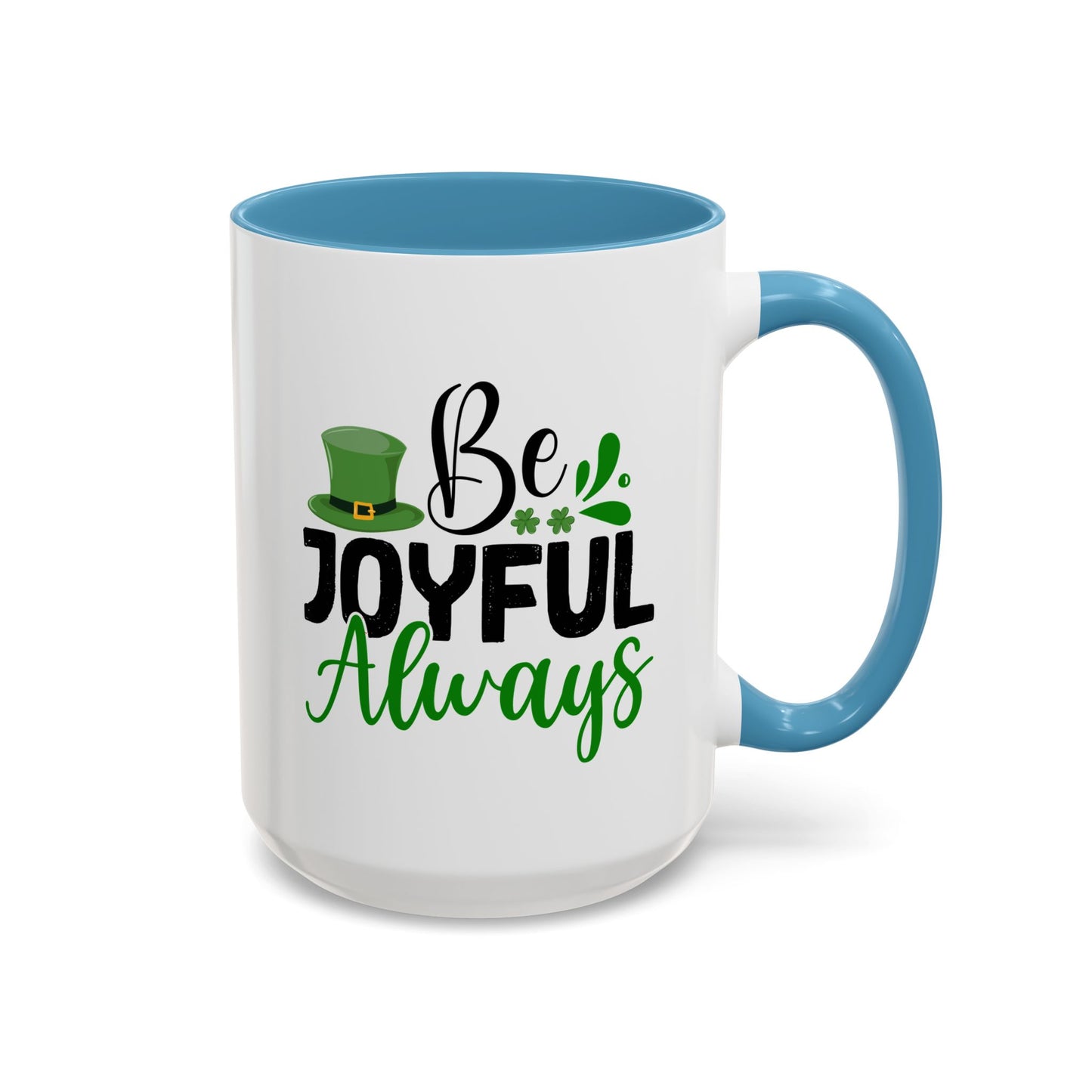 Wellness Mug - Be Joyful Always