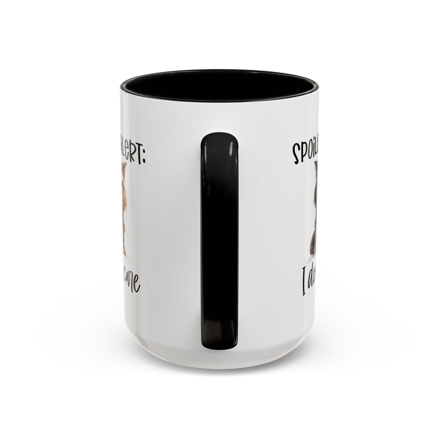 Humor Mug - Spoiler Alert I Don't Care