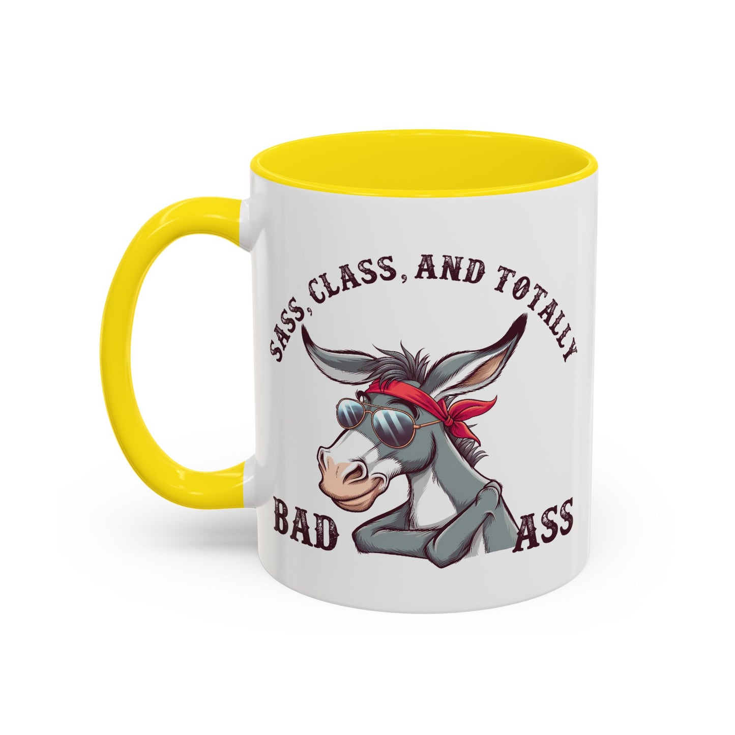 Humor Mug - Sass, Class, And Totally Bad Ass Male